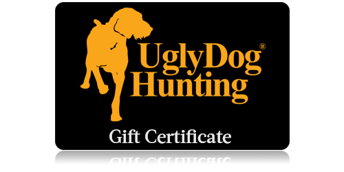 Ugly Dog Hunting $300 gift certificate