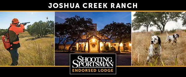 Shooting Sportsman Magazine Endorsed Lodge Joshua Creek Ranch