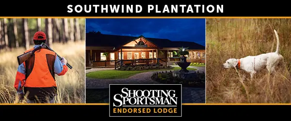 Shooting Sportsman Magazine Endorsed Lodge SouthWind Plantation