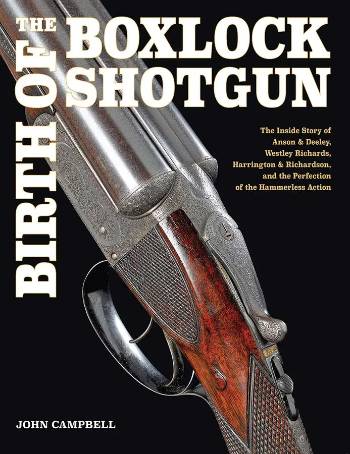 The Birth of the Boxlock Shotgun